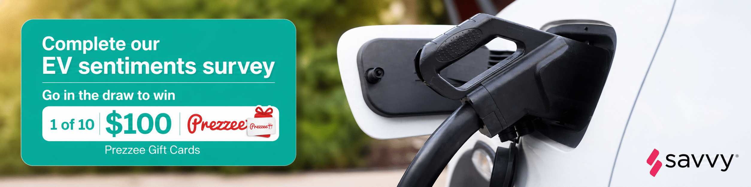 Electric vehicle charging and Savvy EV sentiment survey promotion gift card